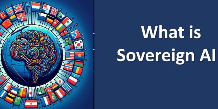 Sovereign AI Shapes Future Geopolitics